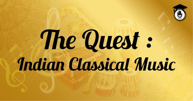 The Quest : Indianan Classical Music