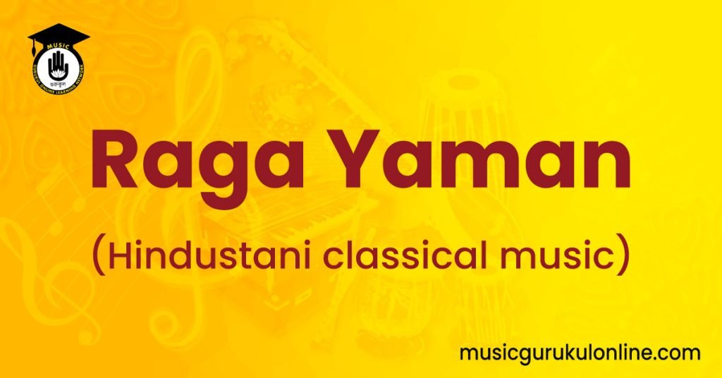 Raga Yaman 3 Raga Yaman Raga Yaman