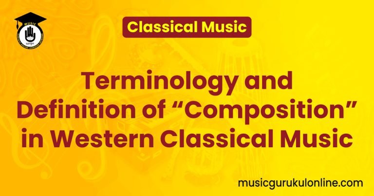 Terminology and Definition of "Composition" in Western Classical Music