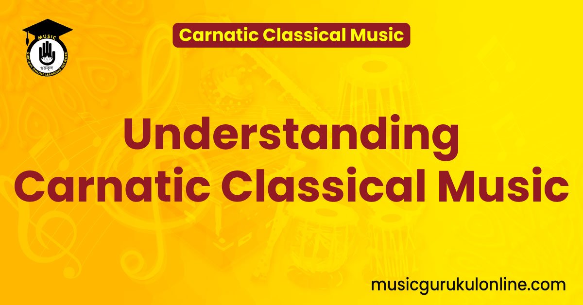 Understanding Carnatic Classical Music : Index